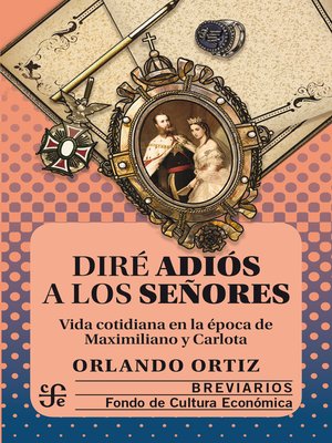 cover image of Diré adiós a los señores